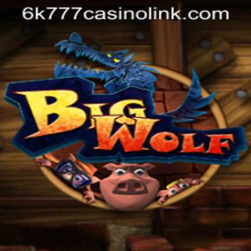 BigWolf Game Review and Experience