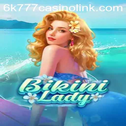 Exploring the Thrilling World of BikiniLady: A Gaming Adventure