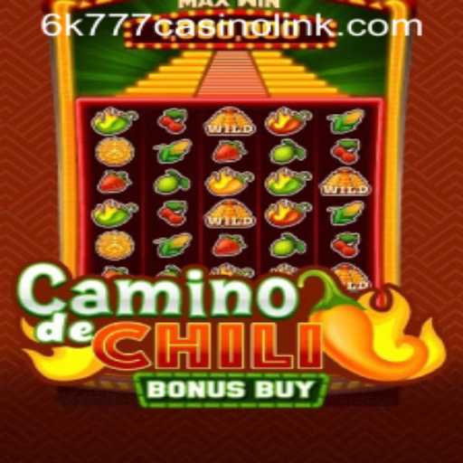 Exploring Camino de Chili Bonus Buy: A Thrilling Casino Game Experience