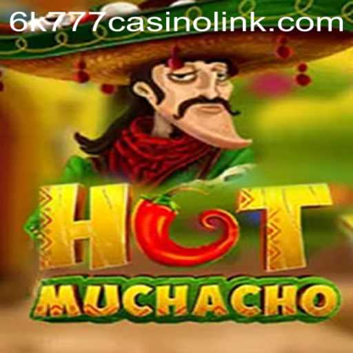 HotMuchacho: A Thrilling Adventure with a Casino Twist