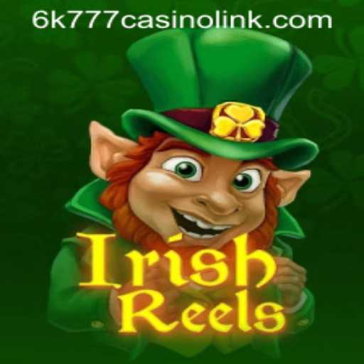 Exploring the Exciting World of IrishReels: A Captivating Casino Game