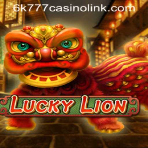Discover the Thrills of LuckyLion Casino Game with 6k777 Casino Link