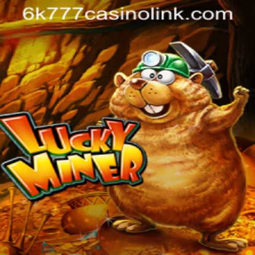 Discover the Thrills of LuckyMiner: A New Frontier in Online Gaming