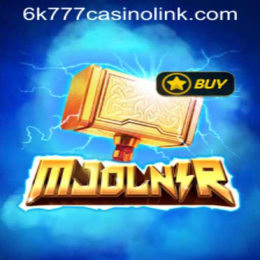 Experience the Thrill of Mjolnir: Unveiling the Godly Game at 6k777 Casino