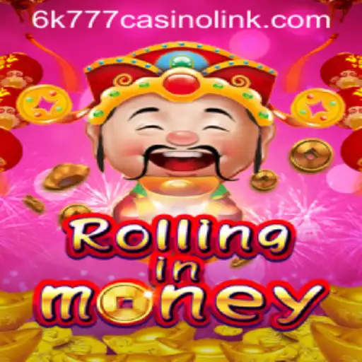 Discover the Thrills of RollingInMoney: The Latest Sensation in the 6k777 Casino Scene